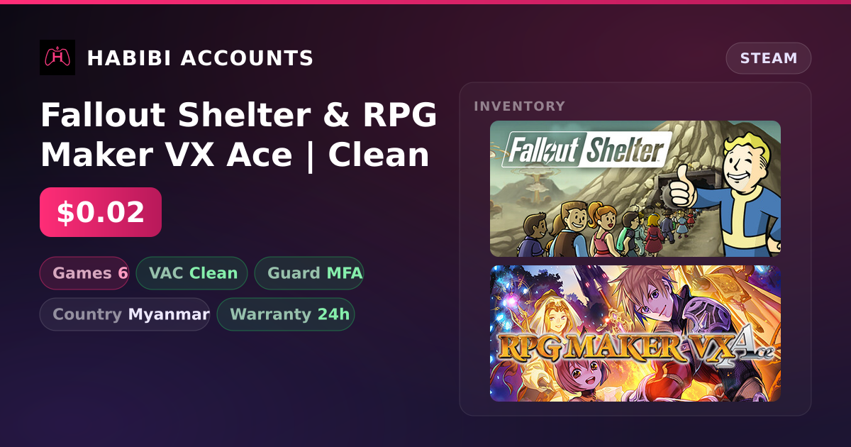 Fallout Shelter & RPG Maker VX Ace | Clean — HabibiAccounts