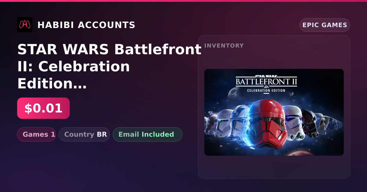 STAR WARS Battlefront II: Celebration Edition | 1 Games — HabibiAccounts