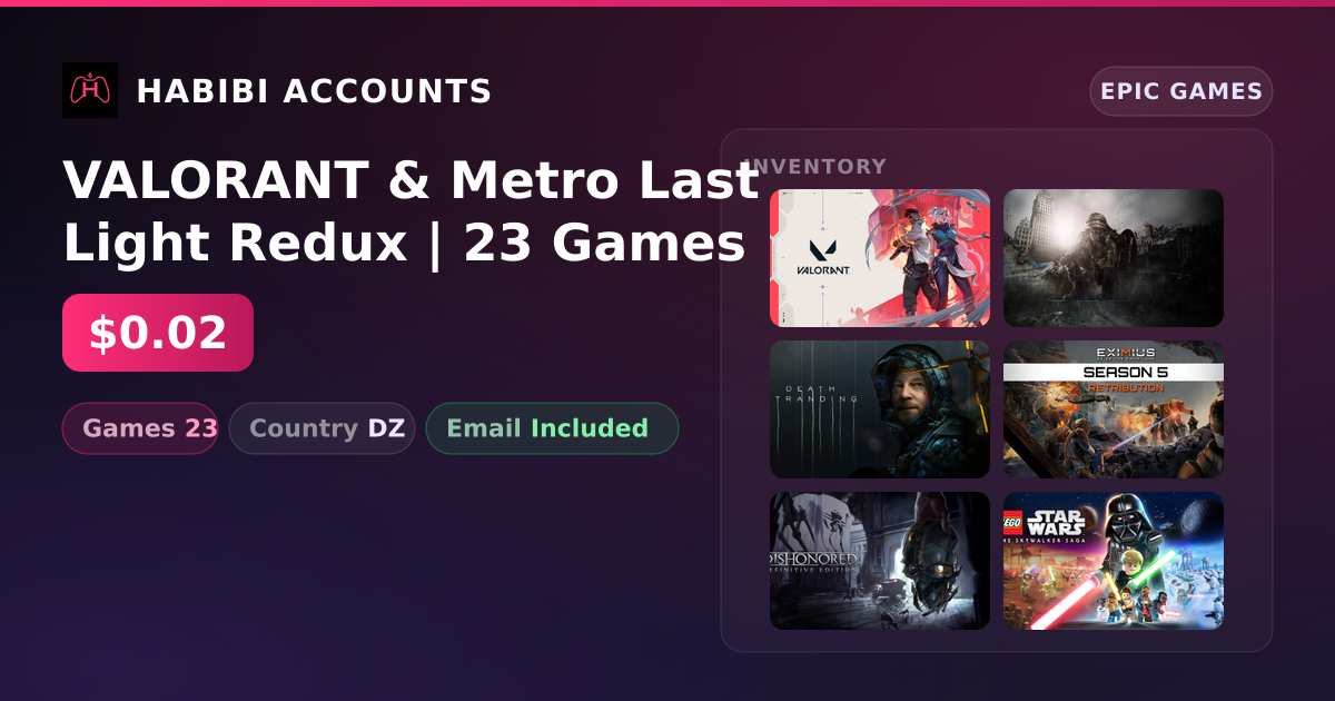 VALORANT & Metro Last Light Redux | 23 Games — HabibiAccounts