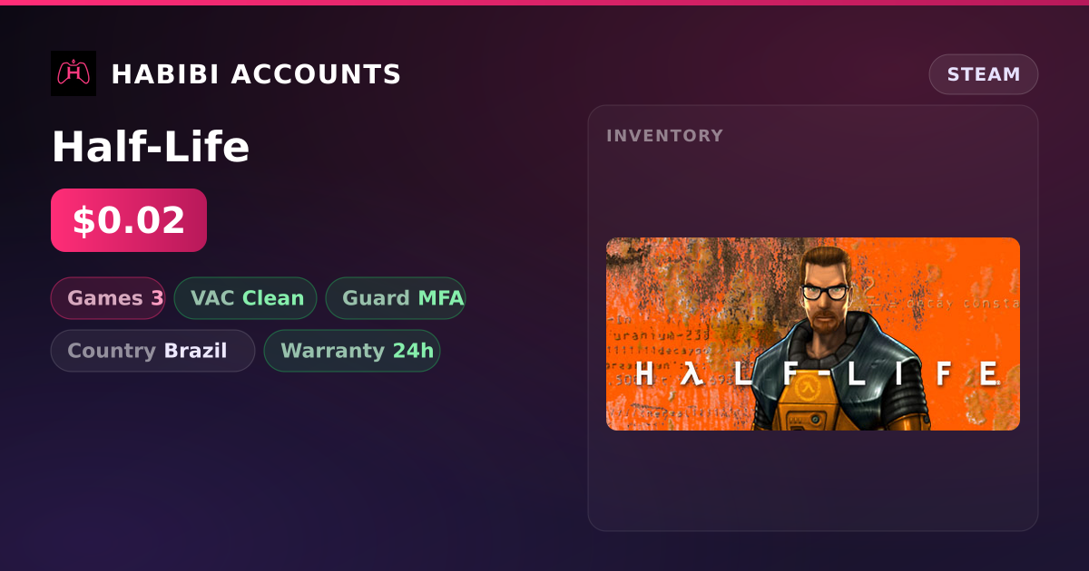 Half-Life — HabibiAccounts