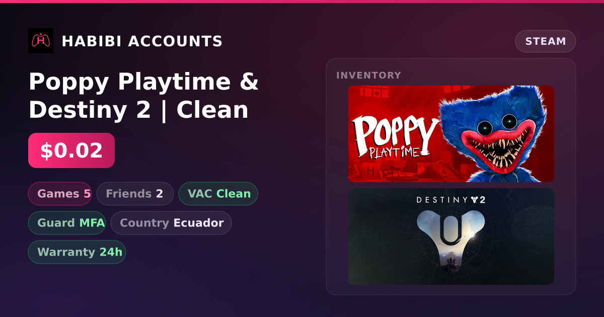 Poppy Playtime & Destiny 2 | Clean — HabibiAccounts