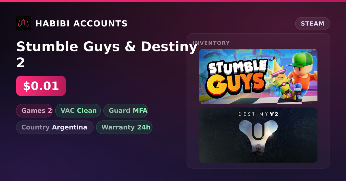 Stumble Guys & Destiny 2 — HabibiAccounts