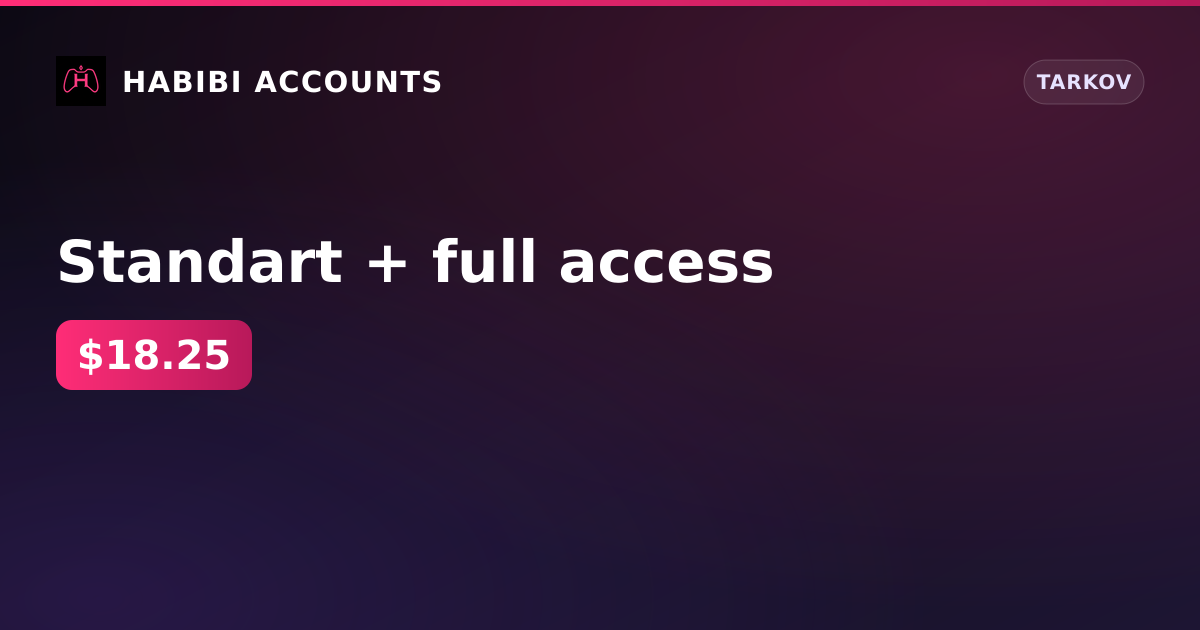 Standart + full access — HabibiAccounts