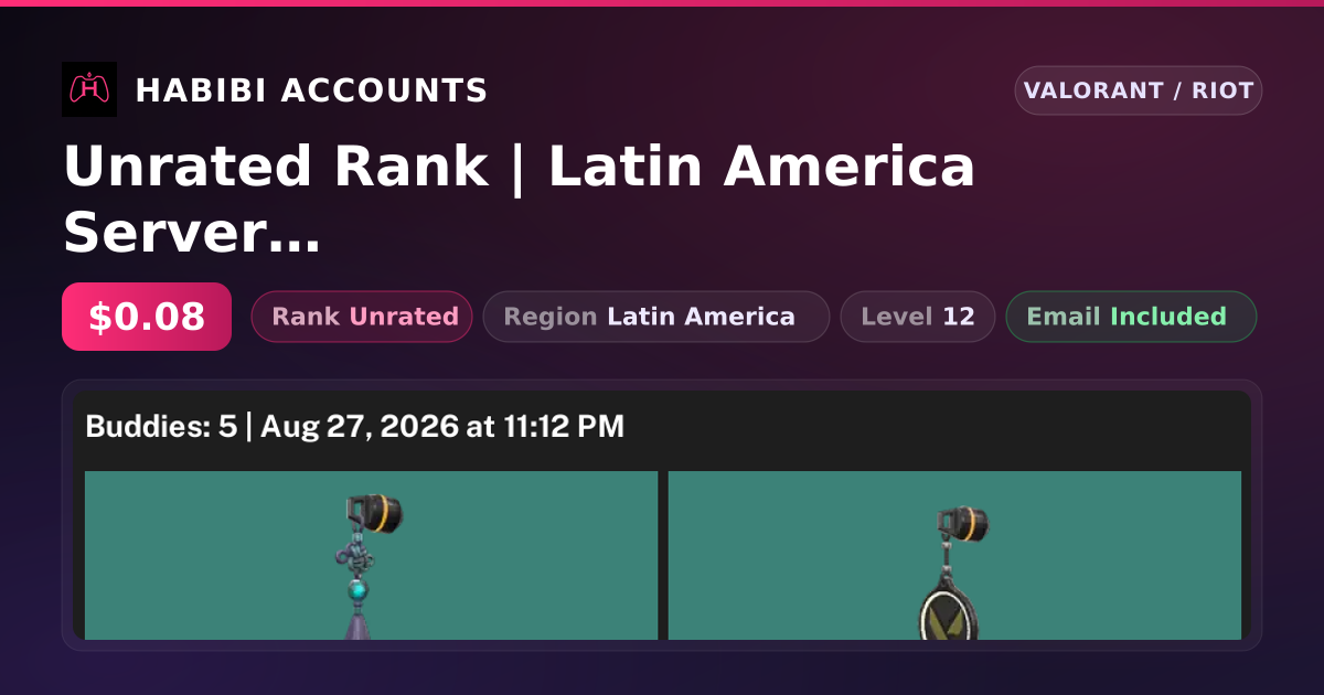 Unrated Rank | Latin America Server | Level 12 — HabibiAccounts