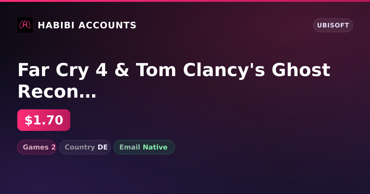 Far Cry 4 & Tom Clancy's Ghost Recon Wildlands | 2 Games — HabibiAccounts
