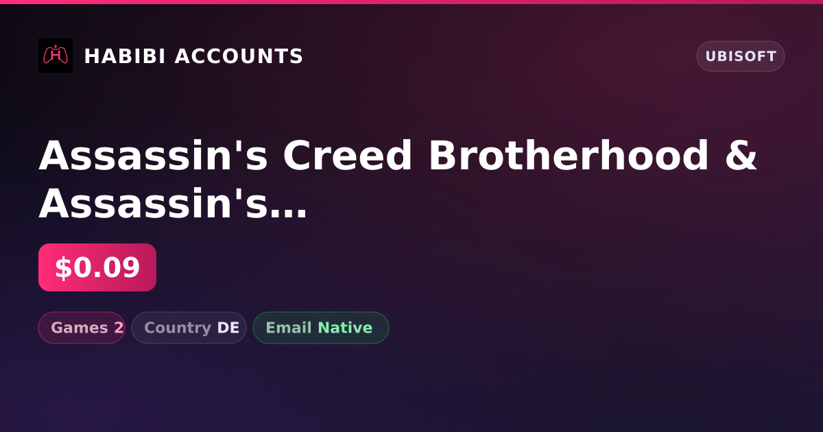 Assassin's Creed Brotherhood & Assassin's Creed III | 2 Games — HabibiAccounts