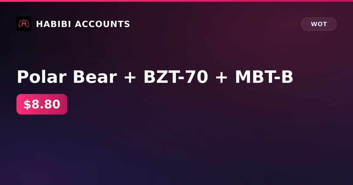 Polar Bear + BZT-70 + MBT-B — HabibiAccounts