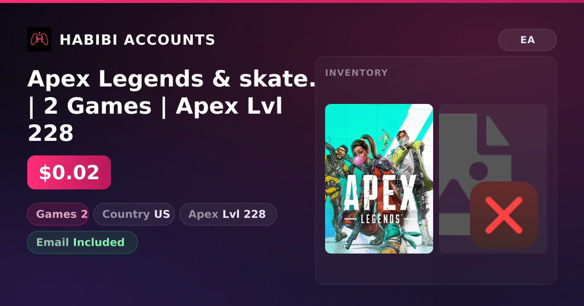 Apex Legends & skate. | 2 Games | Apex Lvl 228 — HabibiAccounts