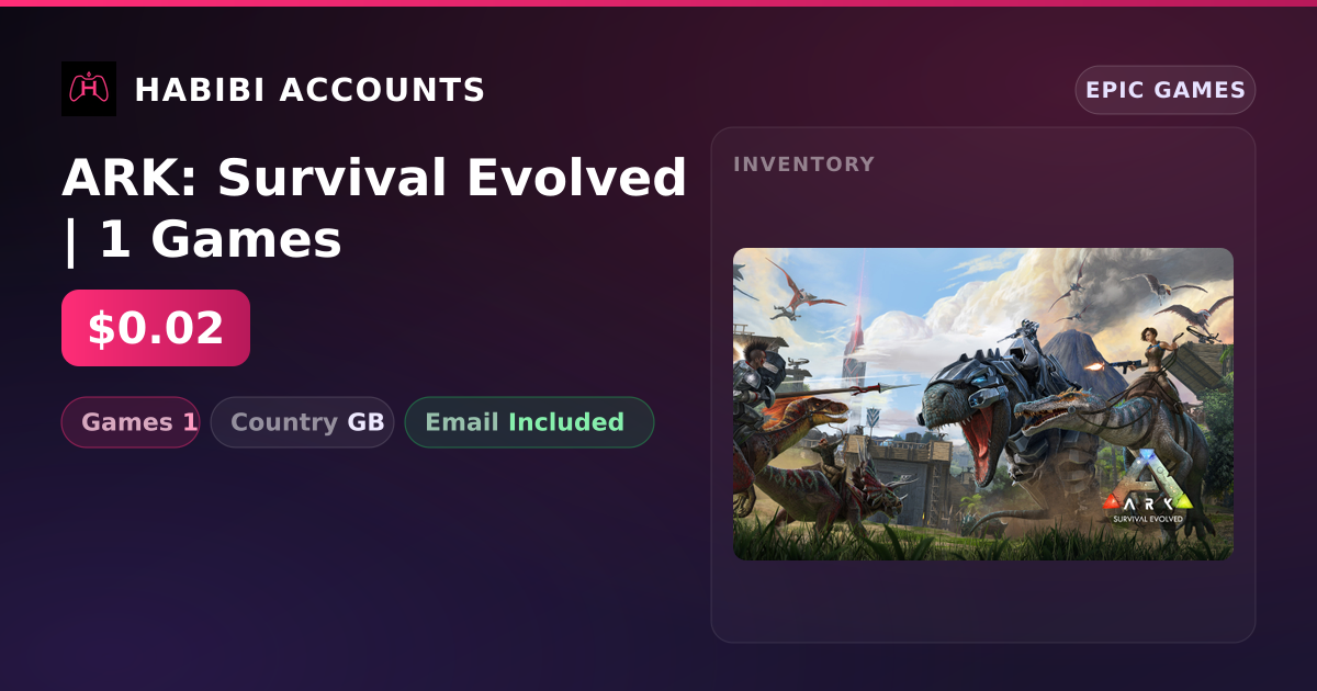 ARK: Survival Evolved | 1 Games — HabibiAccounts