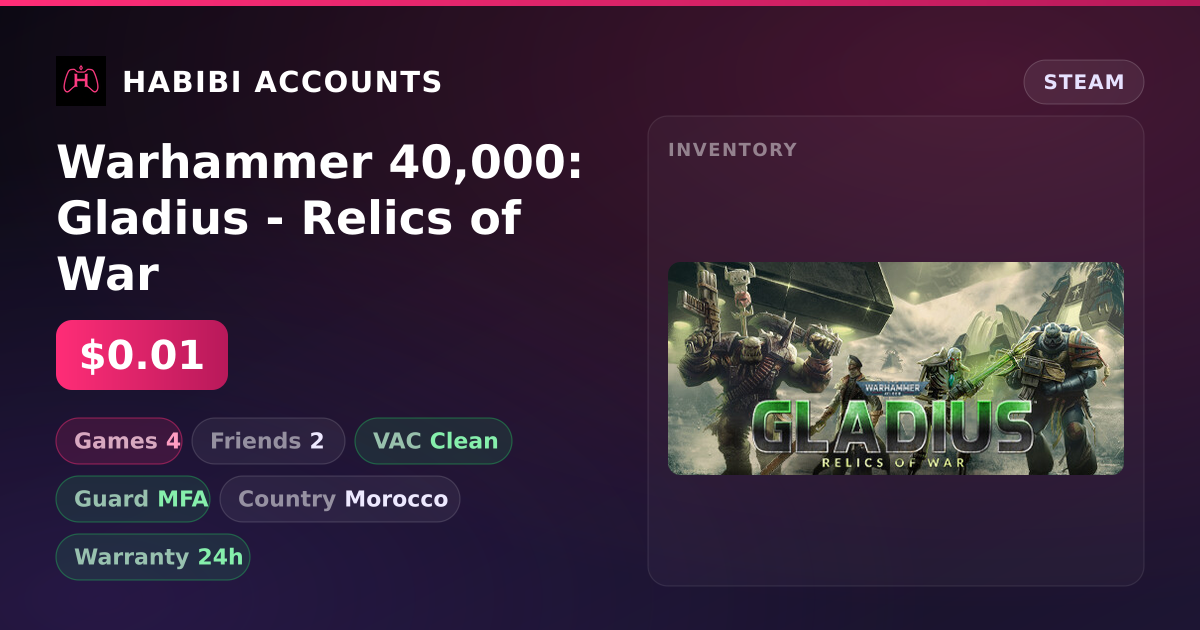 Warhammer 40,000: Gladius - Relics of War — HabibiAccounts