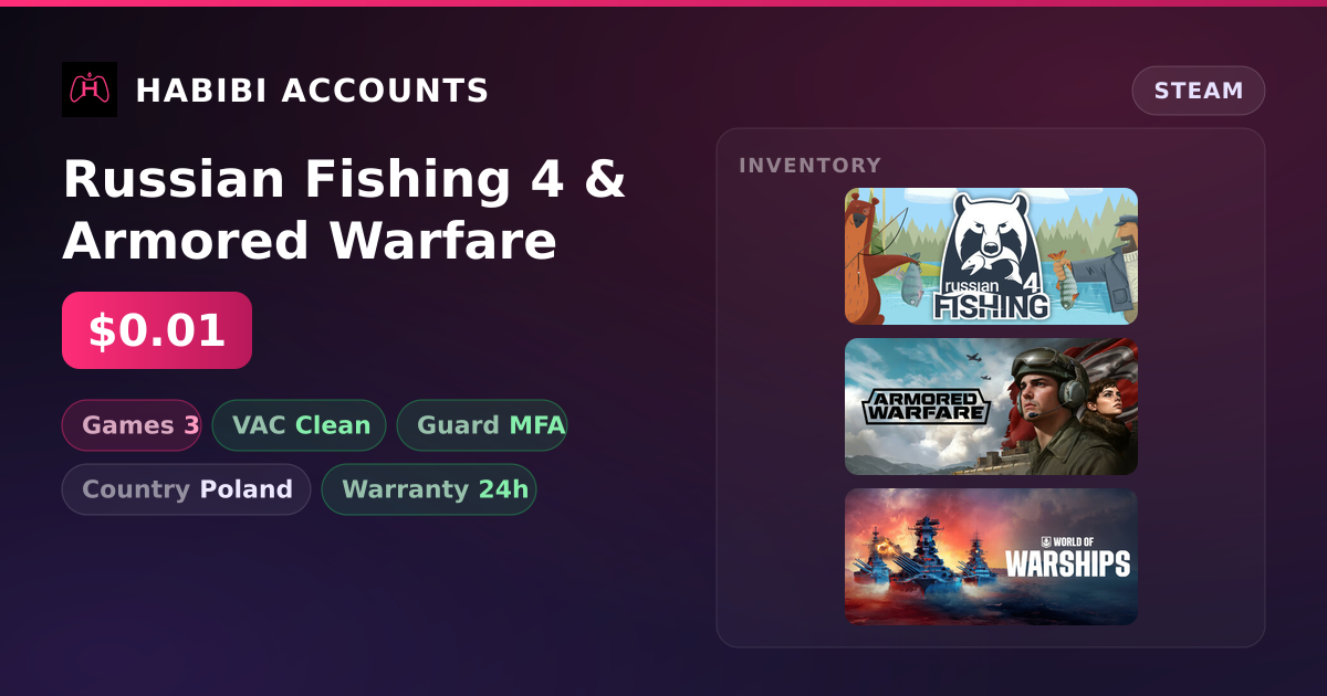 Russian Fishing 4 & Armored Warfare — HabibiAccounts