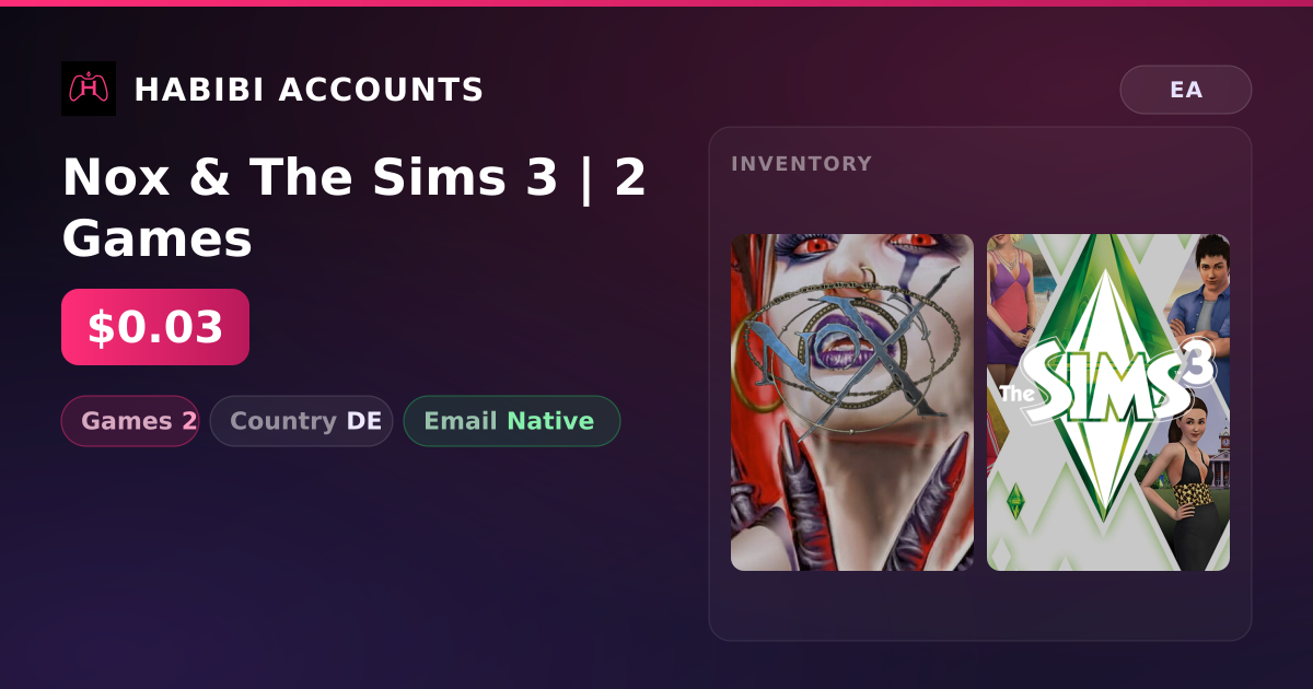 Nox & The Sims 3 | 2 Games — HabibiAccounts