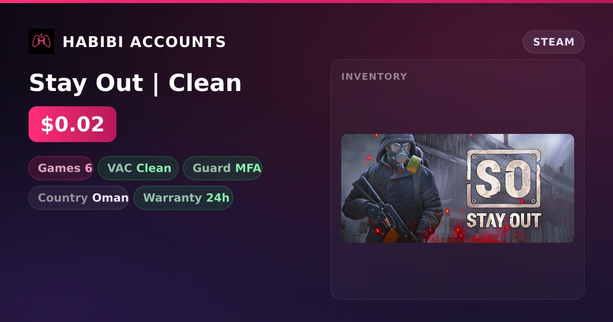 Stay Out | Clean — HabibiAccounts