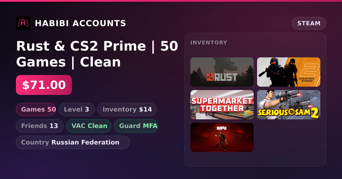 Rust & CS2 Prime | 50 Games | Clean — HabibiAccounts