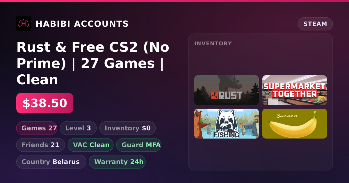 Rust & Free CS2 (No Prime) | 27 Games | Clean — HabibiAccounts