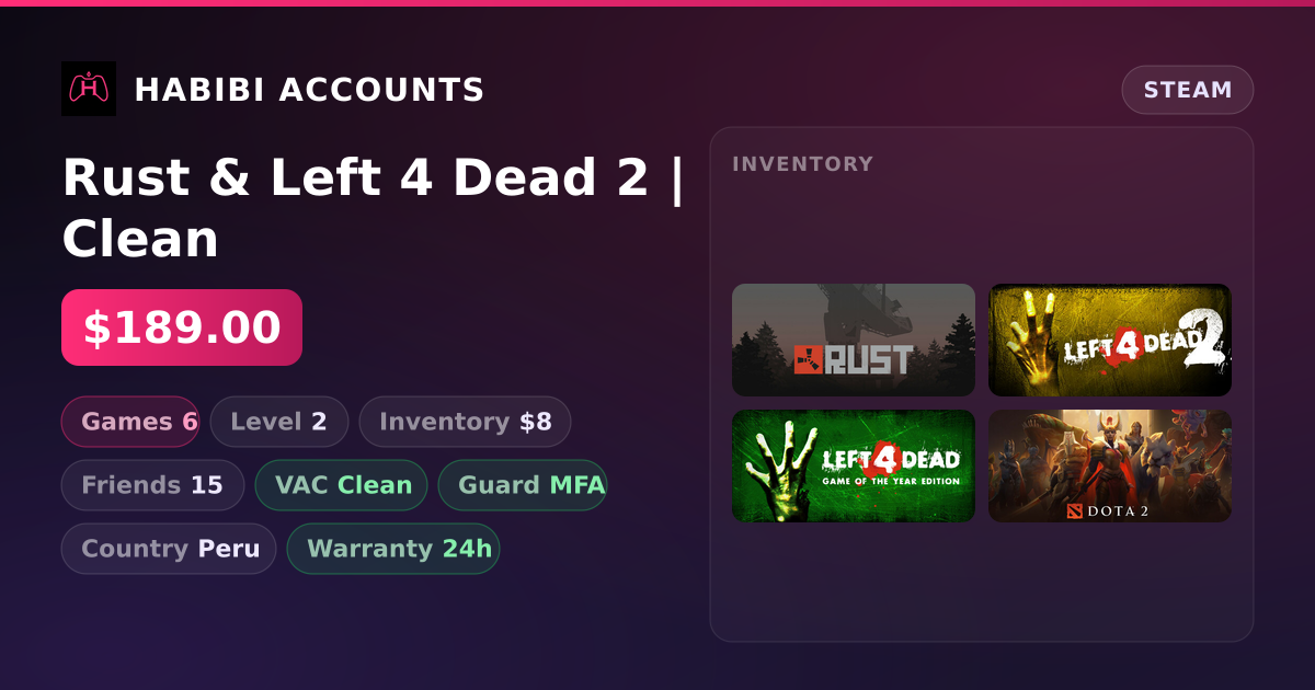 Rust & Left 4 Dead 2 | Clean — HabibiAccounts