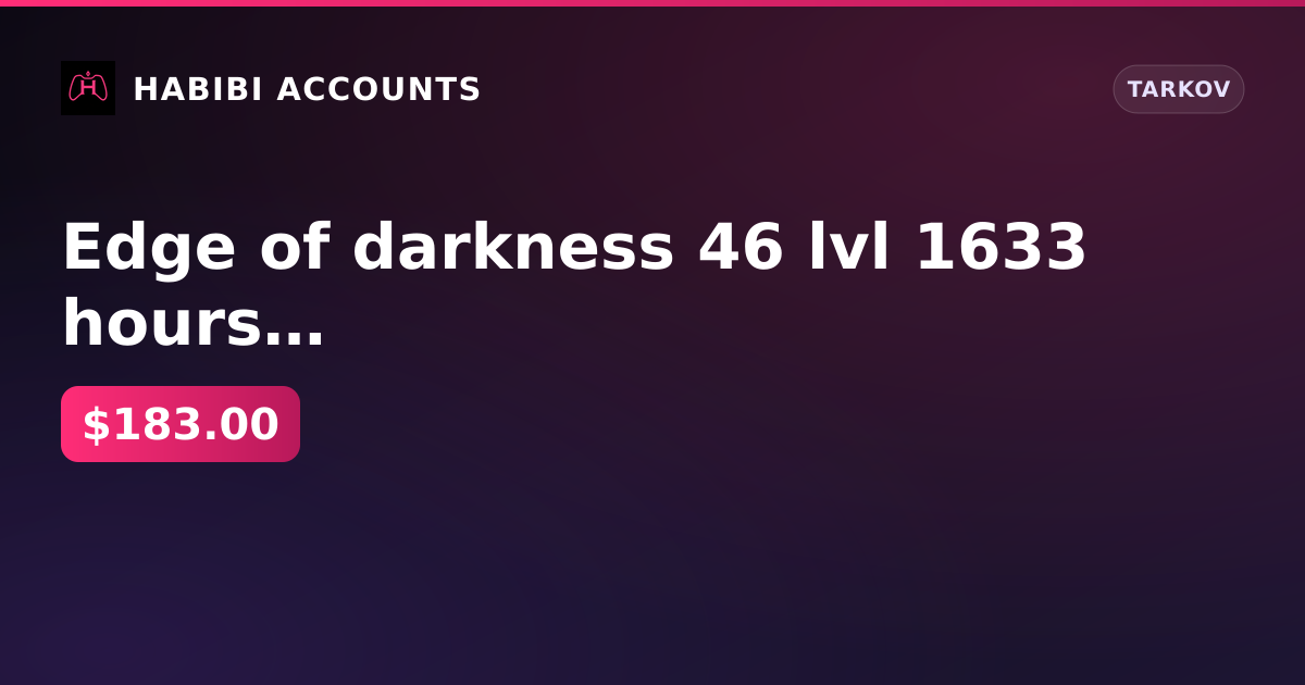 Edge of darkness 46 lvl 1633 hours + kappa +4 leg achievements + ALPHA BLIND + 120kk stesh + USEC ScavTac+ you can chang — HabibiAccounts