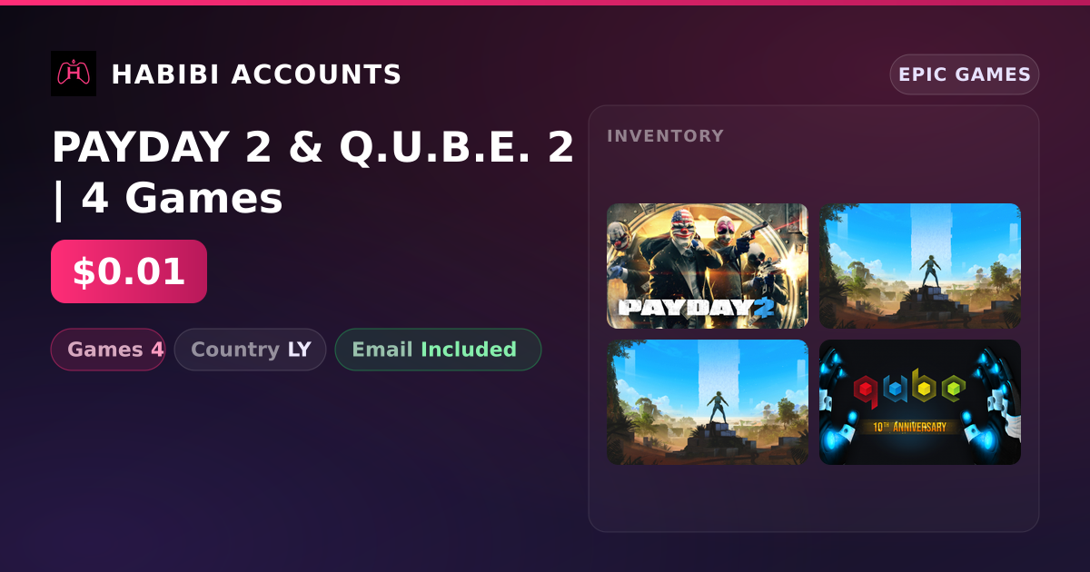 PAYDAY 2 & Q.U.B.E. 2 | 4 Games — HabibiAccounts