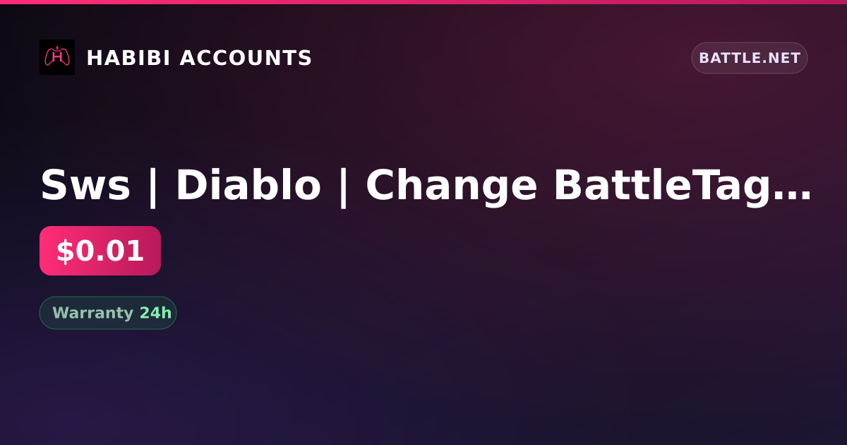 Sws | Diablo | Change BattleTag | Change of name | Inactive 43 days — HabibiAccounts