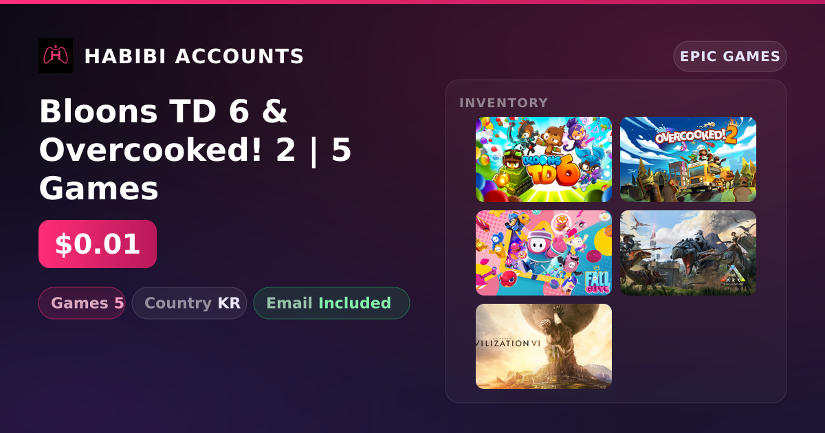 Bloons TD 6 & Overcooked! 2 | 5 Games — HabibiAccounts