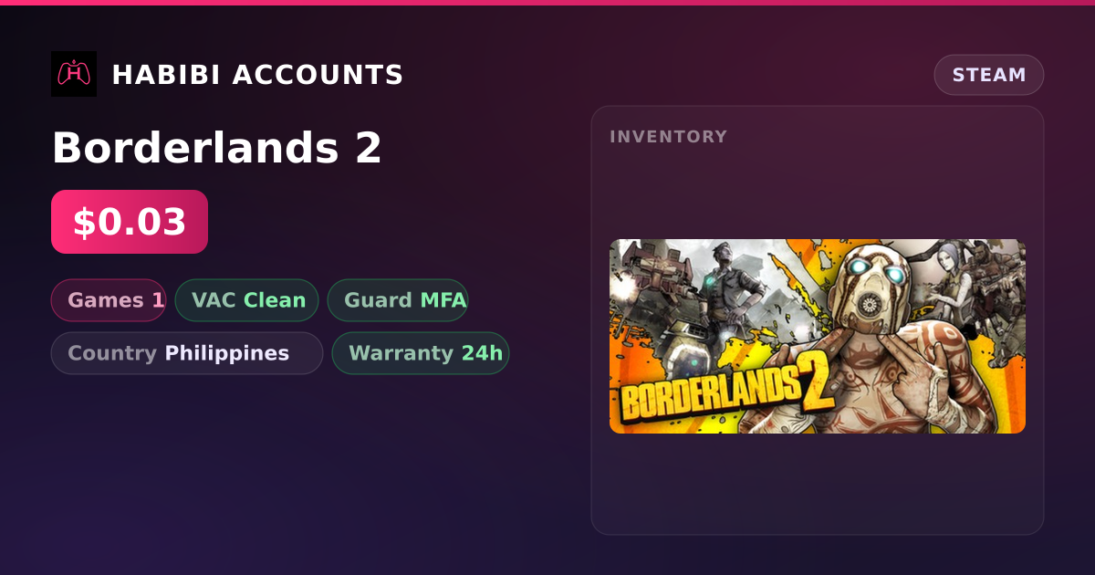 Borderlands 2 — HabibiAccounts