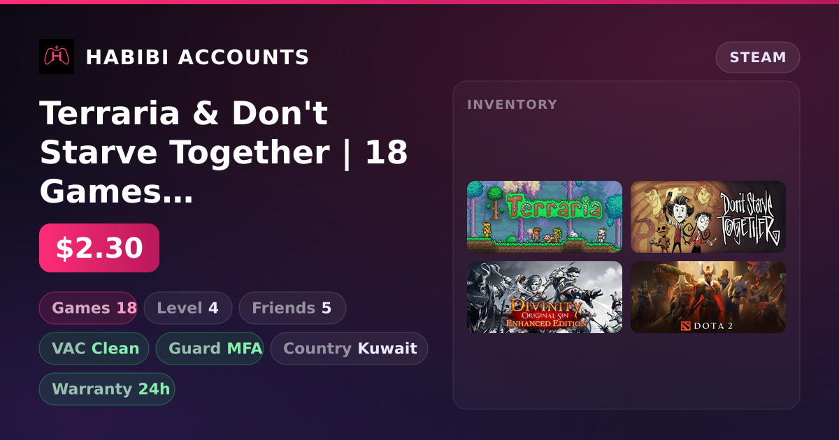 Terraria & Don't Starve Together | 18 Games | Clean — HabibiAccounts