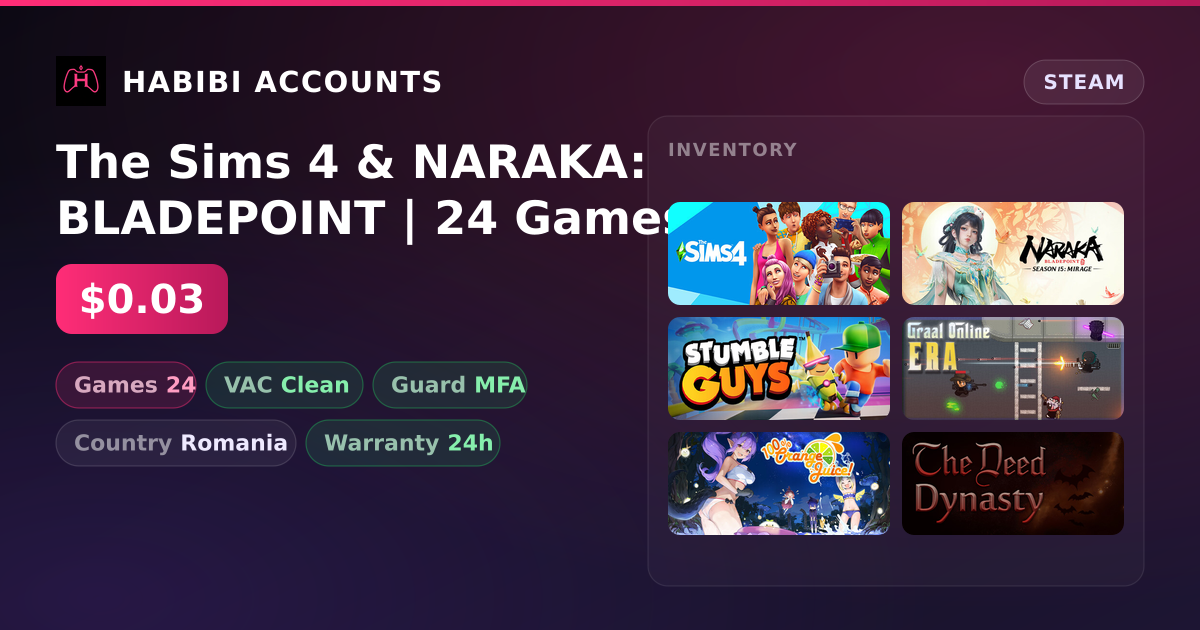 The Sims 4 & NARAKA: BLADEPOINT | 24 Games | Clean — HabibiAccounts