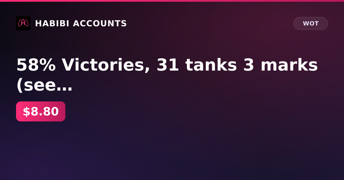 58% Victories, 31 tanks 3 marks (see description) l MBT-B, MT-58, Orso, StuG Maus, Ob. 260 l 31 Top — HabibiAccounts