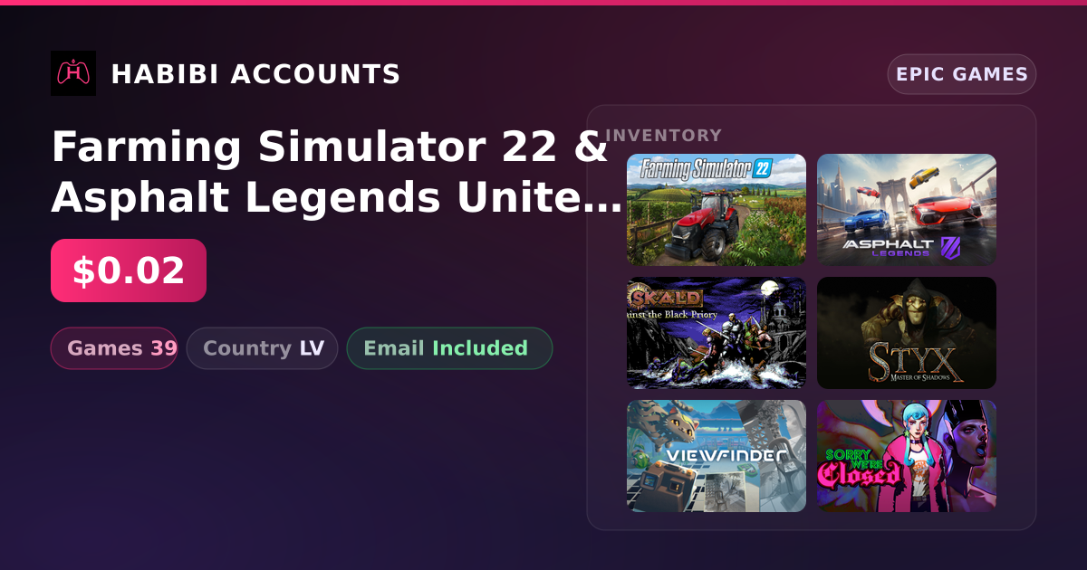 Farming Simulator 22 & Asphalt Legends Unite | 39 Games — HabibiAccounts