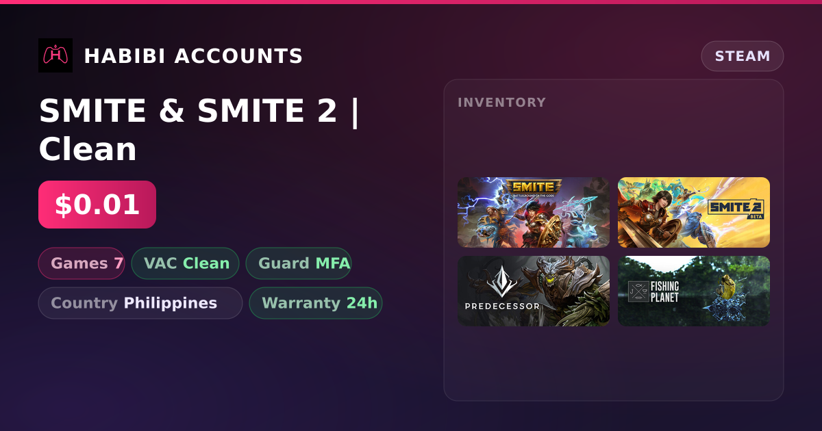SMITE & SMITE 2 | Clean — HabibiAccounts
