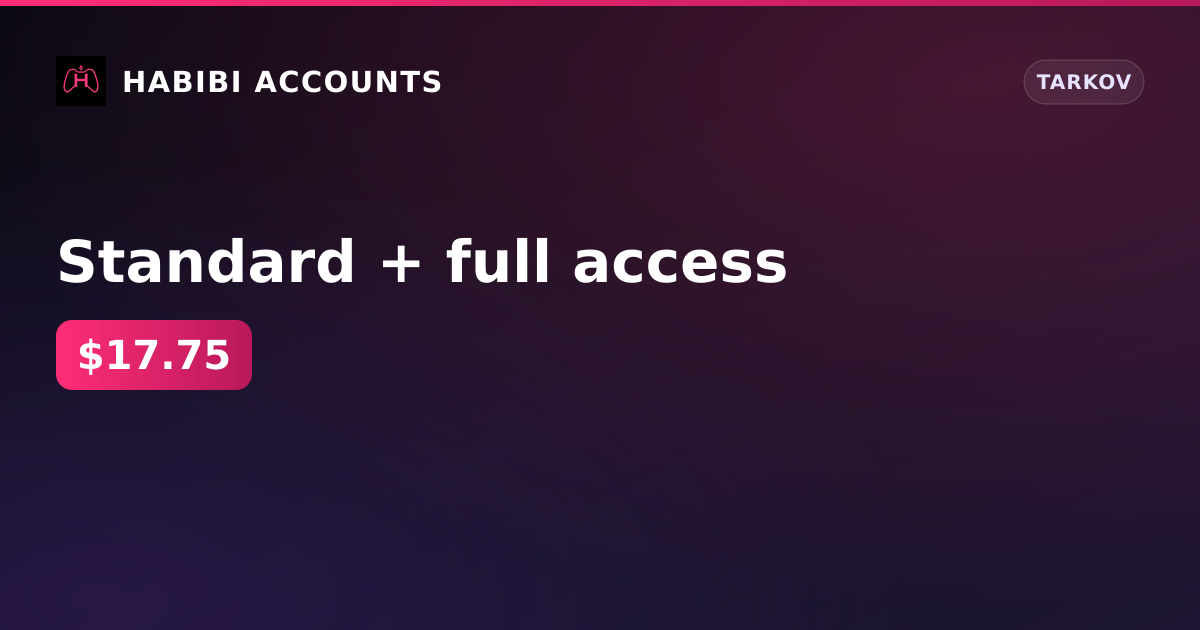 Standard + full access — HabibiAccounts