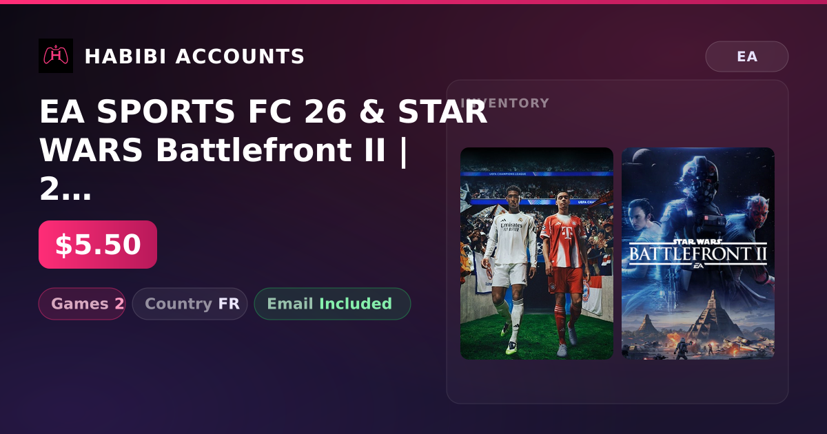EA SPORTS FC 26 & STAR WARS Battlefront II | 2 Games — HabibiAccounts