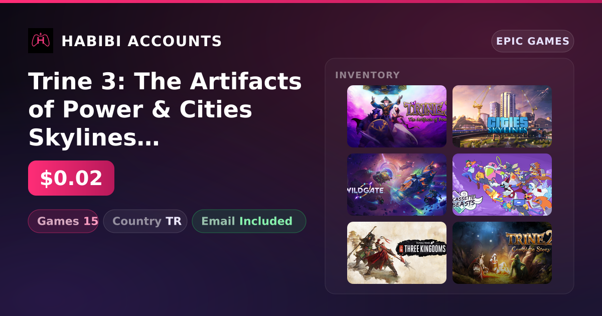 Trine 3: The Artifacts of Power & Cities Skylines | 15 Games — HabibiAccounts