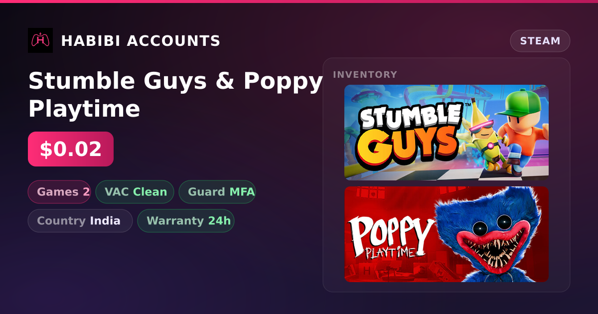 Stumble Guys & Poppy Playtime — HabibiAccounts
