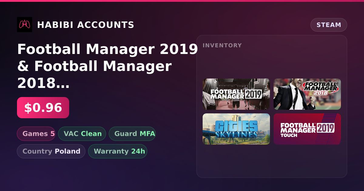 Football Manager 2019 & Football Manager 2018 | Clean — HabibiAccounts