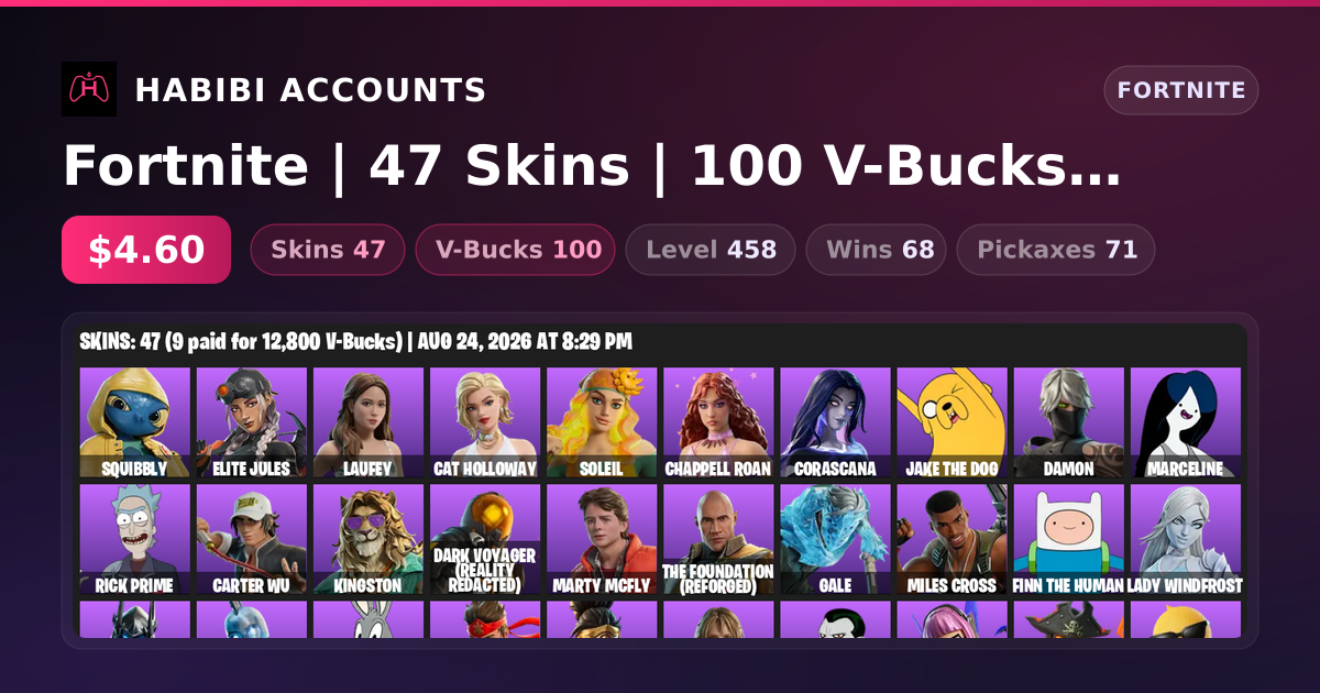 Fortnite | 47 Skins | 100 V-Bucks | Level 458 | 68 Wins — HabibiAccounts