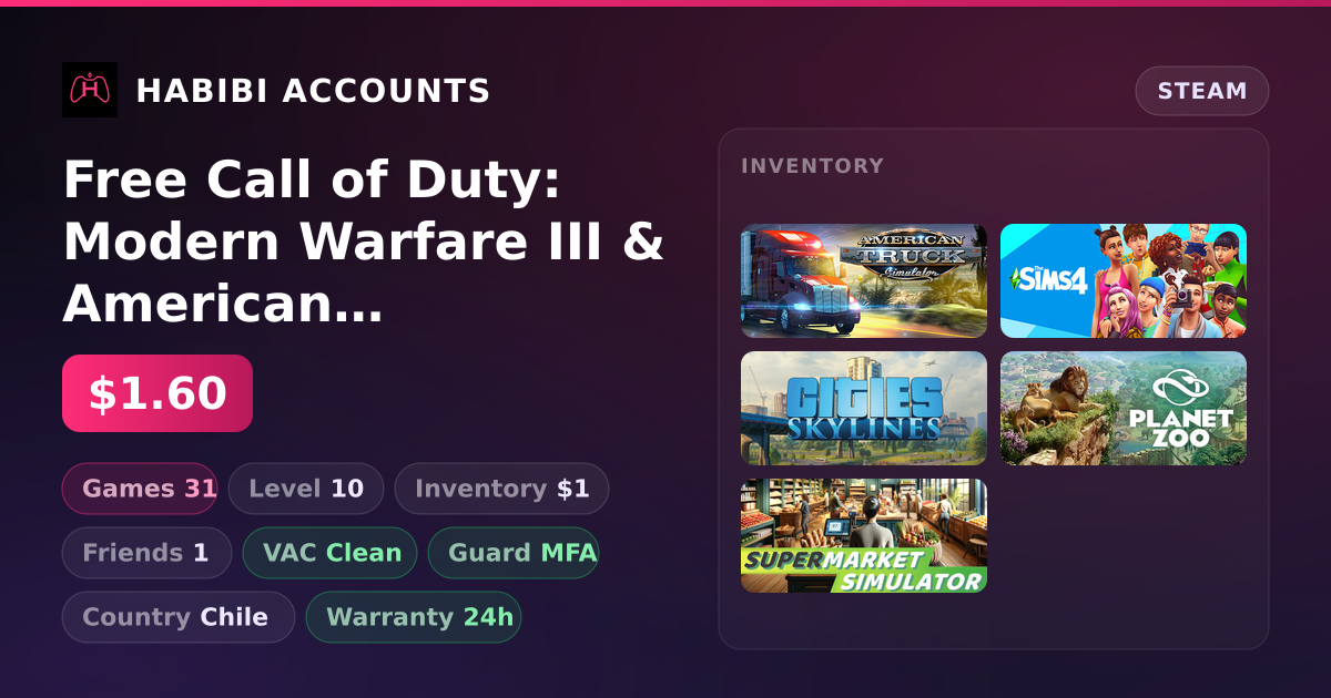 Free Call of Duty: Modern Warfare III & American Truck Simulator | Level 10 | 31 Games | Clean — HabibiAccounts