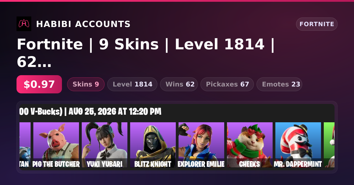 Fortnite | 9 Skins | Level 1814 | 62 Wins — HabibiAccounts