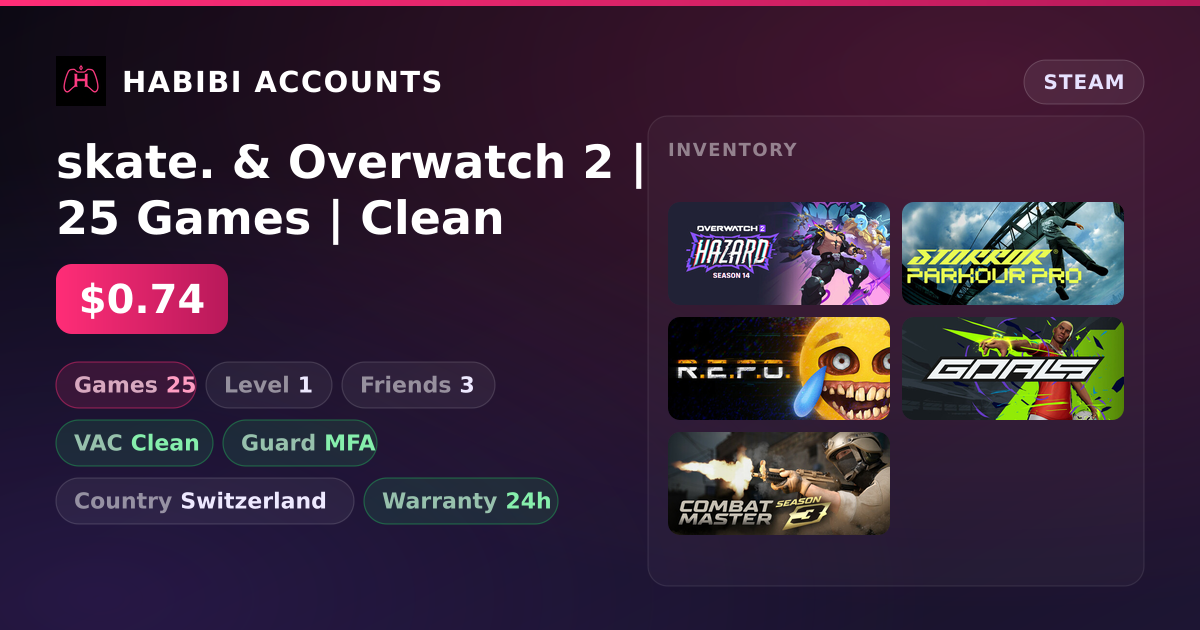 skate. & Overwatch 2 | 25 Games | Clean — HabibiAccounts