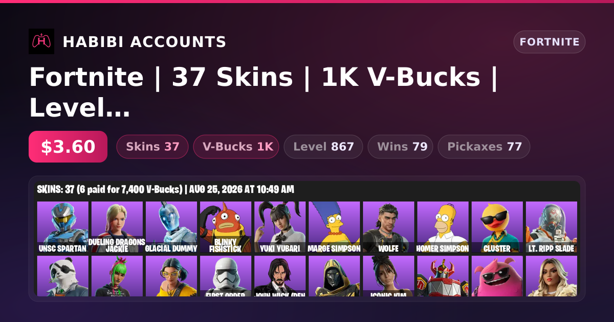 Fortnite | 37 Skins | 1K V-Bucks | Level 867 | 79 Wins — HabibiAccounts