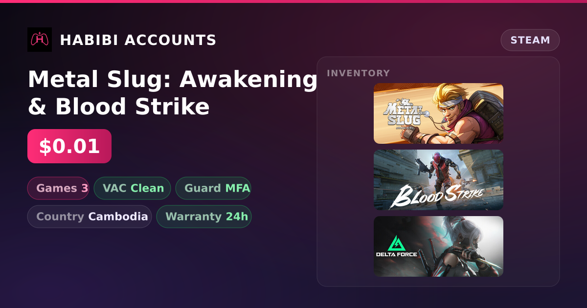 Metal Slug: Awakening & Blood Strike — HabibiAccounts
