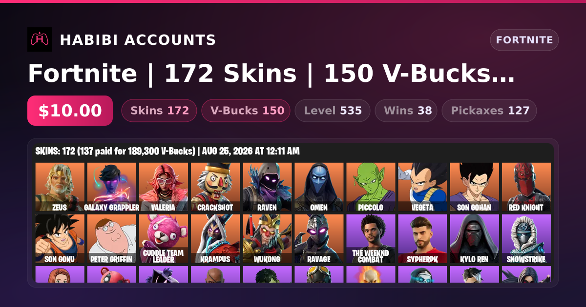Fortnite | 172 Skins | 150 V-Bucks | Level 535 | 38 Wins — HabibiAccounts
