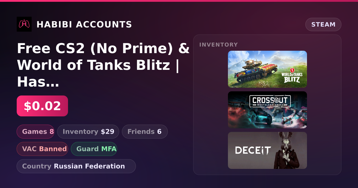 Free CS2 (No Prime) & World of Tanks Blitz | Has VAC — HabibiAccounts