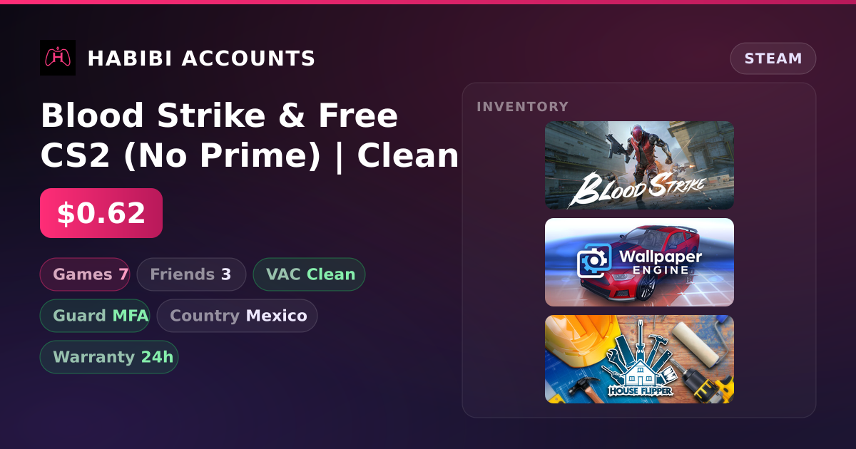 Blood Strike & Free CS2 (No Prime) | Clean — HabibiAccounts