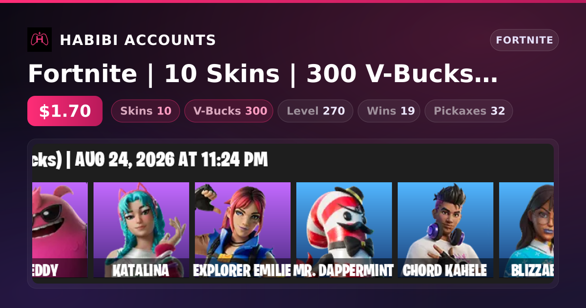 Fortnite | 10 Skins | 300 V-Bucks | Level 270 | 19 Wins — HabibiAccounts