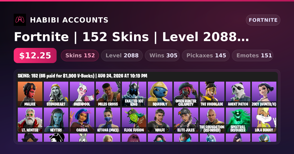 Fortnite | 152 Skins | Level 2088 | 305 Wins — HabibiAccounts