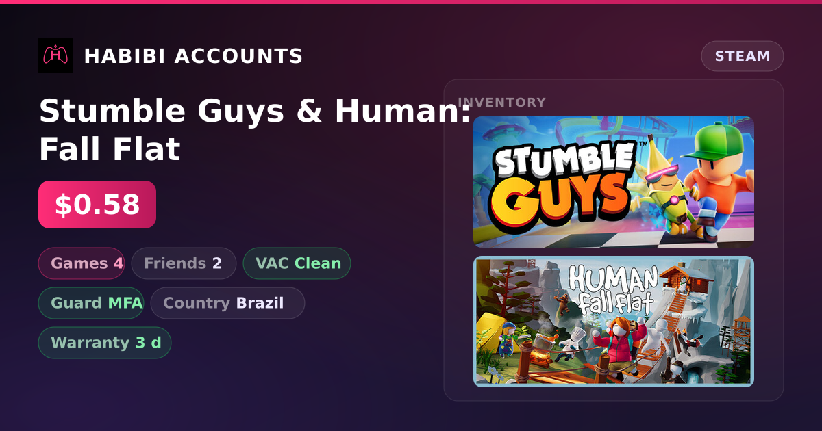 Stumble Guys & Human: Fall Flat — HabibiAccounts