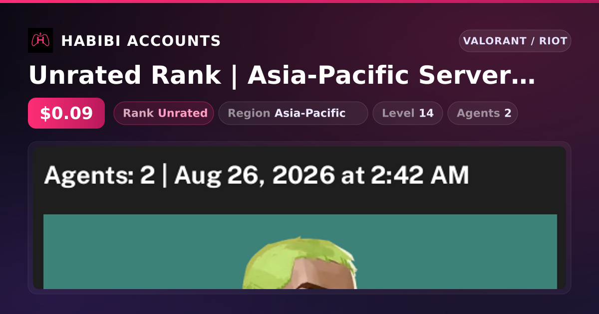 Unrated Rank | Asia-Pacific Server | Level 14 — HabibiAccounts