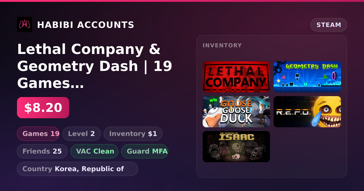 Lethal Company & Geometry Dash | 19 Games | Clean — HabibiAccounts