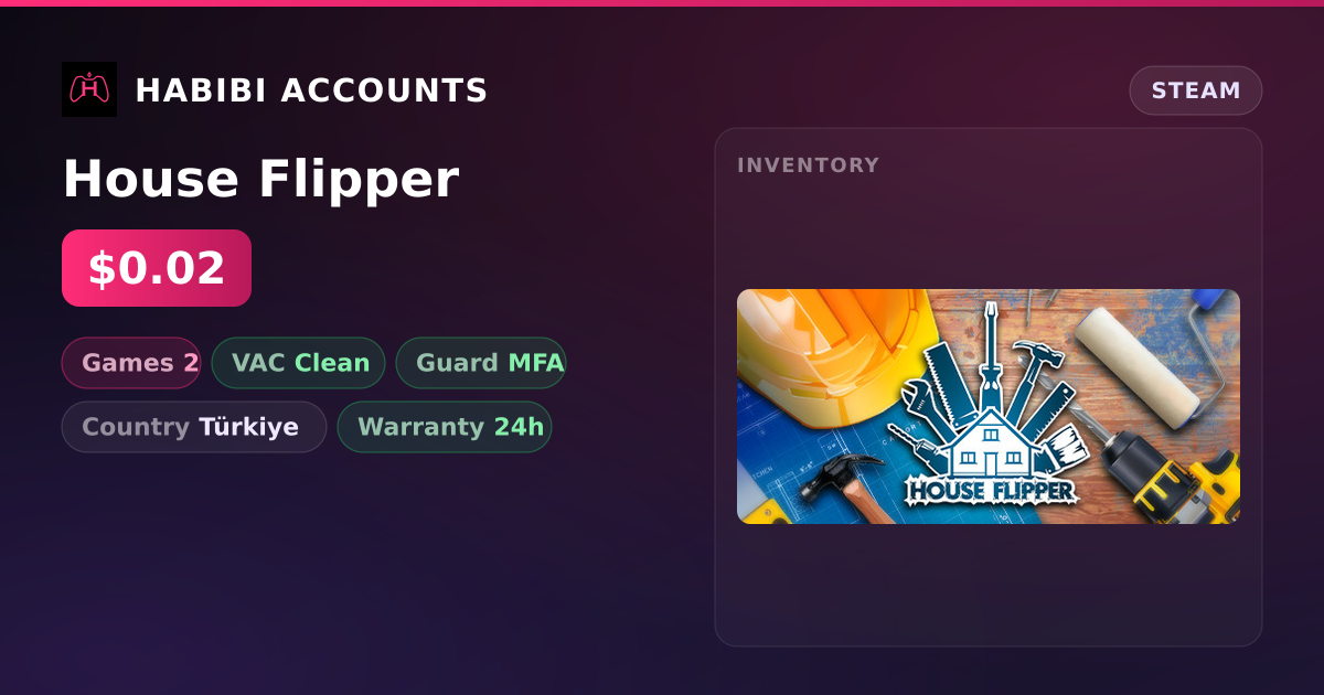 House Flipper — HabibiAccounts